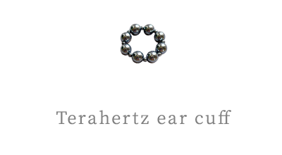 Terahertz ear cuff